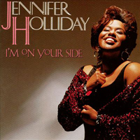 I'm on Your Side - Jennifer Holliday
