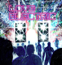 Paul Rivers Bailey - Love Electric